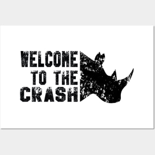 WELCOME TO THE CRASH, RHINOS Posters and Art